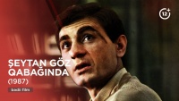 Sistemin &ccedil;&uuml;r&uuml;məsi və həqiqət axtarışında bir jurnalist: "Şeytan g&ouml;z qabağında" filmi (1987)