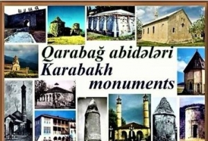 Qarabağ memarlıq abidələrinin bərpası ilə Azərbaycanın qədim tarixi də qorunur