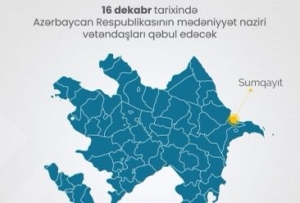 Mədəniyyət naziri Sumqayıtda vətəndaşlarla görüşəcək