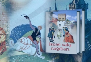 “İspan xalq nağılları” kitabı məktəblilər üçündür