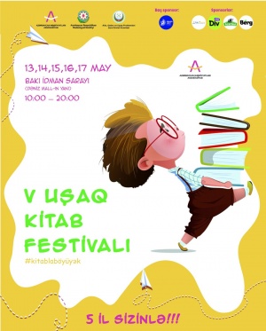 Bu g&uuml;n Bakıda  5-ci Uşaq Kitab Festivalının a&ccedil;ılışı olacaq