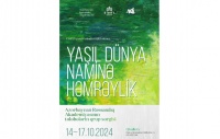 Bu gün QGallery”də “Yaşıl Dünya Naminə Həmrəylik” adlı sərgi açılacaq