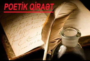 POETİK QİRAƏTdə Yusif Nəğməkar “Nə baxışlar idi” şeiri
