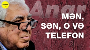 Dünən sənin telefonun öldü… - ANAR