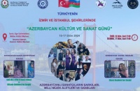 Bu gün İzmirdə “Azərbaycan mədəniyyət və sənət günləri” başlayacaq