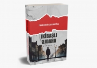 MÜTALİƏ SAATInda Fəxrəddin Qasımoğlu, “İkibaşlı əjdaha”