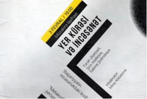 Bu gün Rəngkarlıq Muzeyində “Yer kürəsi və incəsənət” deyiləcək