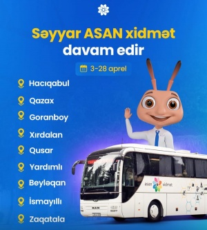 Səyyar ASAN xidmət davam edir