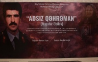 Ağdamda &ldquo;Adsız qəhrəman&rdquo; adlı sənədli filmin təqdimat mərasimi ke&ccedil;irilib