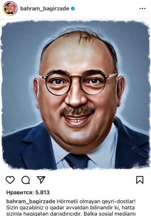 Bəhram Bağırzadə: “Qaranlıq enerjinizi atmaq üçün özünüzə başqa bir yer tapın!”