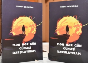 “Mən hər gün günəşi qarşılayıram” kitabı təqdim olunub