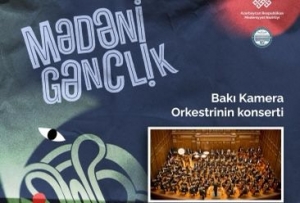 Bu gün “Mədəni gənclik” layihəsi çərçivəsində növbəti tədbir olacaq