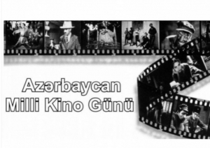 Bu gün Azərbaycan Kinosu Günüdür