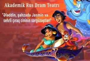 Əziz uşaqlar, sabah Ələddin sehirli çırağıyla gələcək