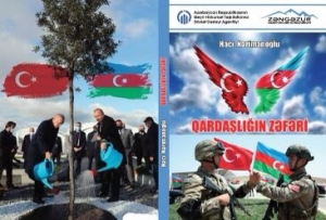 Hacı Nərimanoğlunun “Qardaşlığın Zəfəri” kitabı çapdan çıxıb