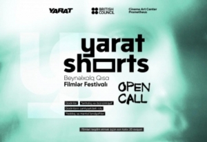 YARAT Qısa Filmlər Festivalına film qəbulunu davam etdirir