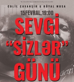 “Sevgi”Sizlər” Günü” nümayiş olunacaq