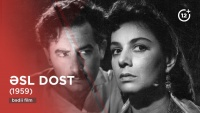 Xəzər dənizində sınanan sədaqət: "Əsl dost" filmi