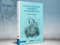 &quot;Çingiz Aytmatov və Azərbaycan fenomeni&quot; adlı yeni kitab Türkiyədə çap edilib