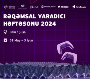 Mədəniyyət Nazirliyi Rəqəmsal Yaradıcı Həftəsonu təşkil etdi - YEKUN BU GÜN ŞUŞADA OLACAQ