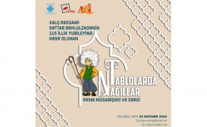 Xalq rəssamı Səttar Bəhlulzadənin 115 illiyinə həsr olunmuş rəsm sərgi-müsabiqəsi elan edilib