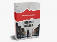 MÜTALİƏ SAATInda Fəxrəddin Qasımoğlu, “İkibaşlı əjdaha”