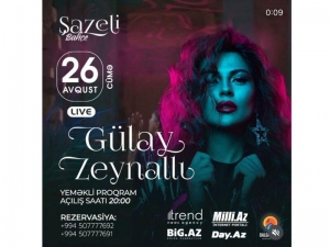 Növbədə Gülay Zeynallıdır
