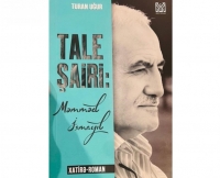 “Tale şairi: Məmməd İsmayıl” xatirə-romanı işıq üzü görüb