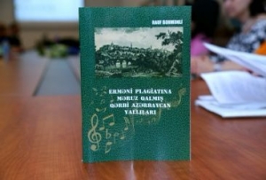 “Erməni plagiatına məruz qalmış Qərbi Azərbaycan yallıları” kitabının təqdimatı olub