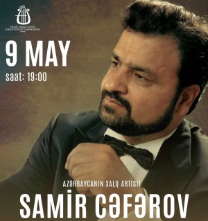 Gəncə Filarmoniyasında Samir Cəfərov rüzgarı əsəcək
