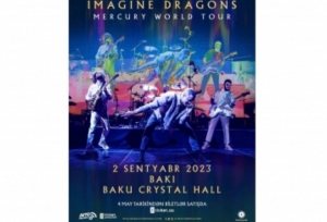 “Imagine Dragons”un konsertinə biletlər bu gündən satışa çıxarılır