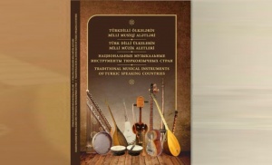 Türk Mədəniyyəti və İrsi Fondu “Türkdilli Ölkələrin Milli Musiqi Alətləri” kitabını təqdim edəcək