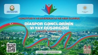 DİQQƏT! Diaspor Gənclərinin VI Yay Düşərgəsi Xankəndidə keçiriləcək