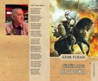 Azər Turanın “Türkün atası Alp ər Tonqa” kitabı - nəşr edilib