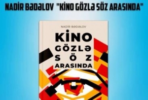 “Kino gözlə söz arasında”