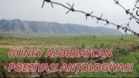 Güney Azərbaycan Poeziyası Antologiyasında Dərviş Təbrizlinin “Gəlməz”i