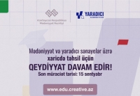 Mədəniyyət və yaradıcı sənayelər üzrə xaricdə təhsil üçün sənəd qəbulu davam edir