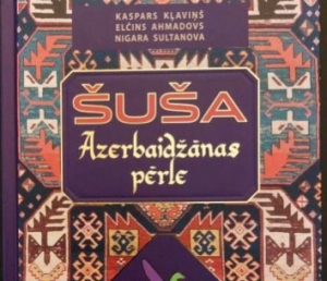 Şuşa haqqında kitablar yeddi xarici ölkədə, müxtəlif dillərdə nəşr edilib