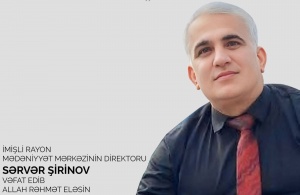 Sərvər Şirinov: Mədəniyyətimizin sədaqətli fədaisi